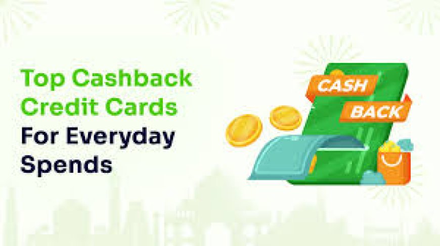 Best Cash Back Credit Cards for Everyday Spending in 2026
